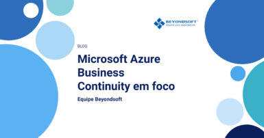 Capa do blog com o título “Microsoft Azure Business Continuity em foco”, da Beyondsoft, sobre continuidade de negócios na nuvem.