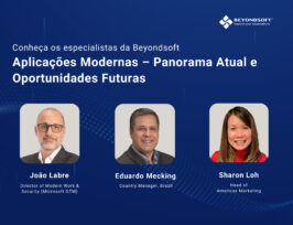 Especialistas da Beyondsoft discutem o panorama atual e as oportunidades futuras de aplica??es modernas: Jo?o Labre, Eduardo Mecking e Sharon Loh.