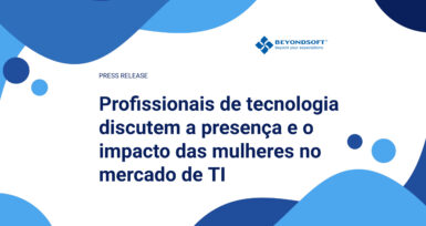 Imagem de capa com o título 'Profissionais de tecnologia discutem a presen?a e o impacto das mulheres no mercado de TI' em letras azuis, com o logo da Beyondsoft
